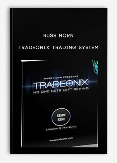 Russ Horn – Tradeonix Trading System