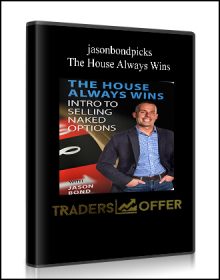jasonbondpicks - The House Always Wins
