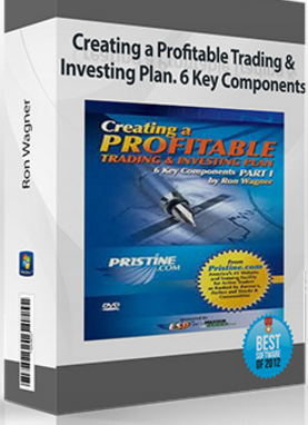 Pristine – Ron Wagner – Creating a Profitable Trading & Investing Plan. 6 Key Components