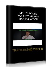 MARTIN COLE - MARKET MAKER MANIPULATION