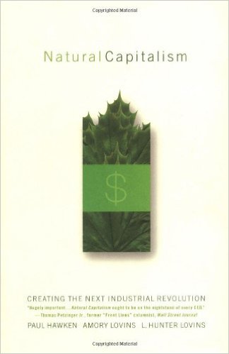 Paul Hawken – Natural Capitalism