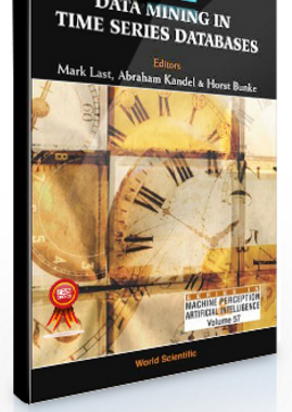 Mark Last – DataMining in Time Series Databases