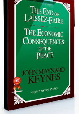 John Maynard Keynes – The Economic Consequences Of The Peace