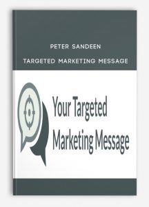 Peter Sandeen – Targeted Marketing Message