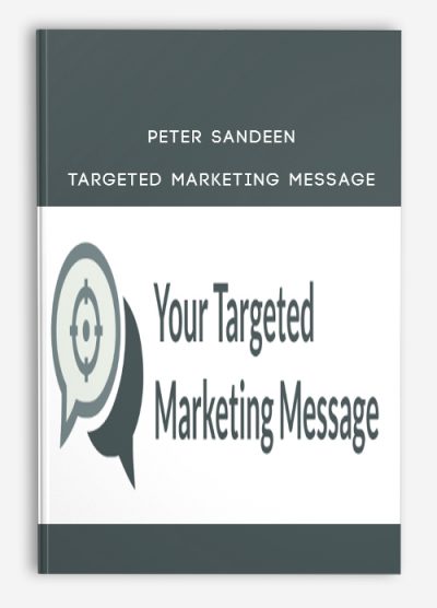 Peter Sandeen – Targeted Marketing Message