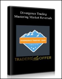 Divergence Trading – Mastering Market Reversals