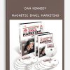 Magnetic Email Marketing from Dan Kennedy