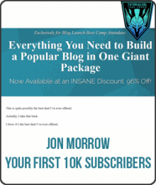 Jon Morrow – Your First 10k Subscribers