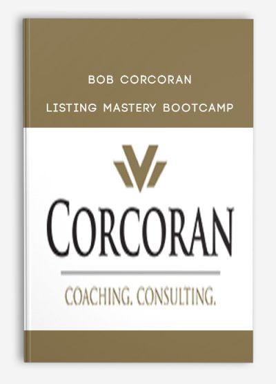 Bob Corcoran – Listing Mastery Bootcamp