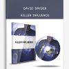 David Snyder – Killer Influence