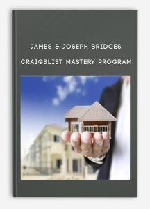 James & Joseph Bridges – Craigslist Mastery Program