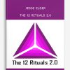 Jesse Elder – The 12 Rituals 2.0
