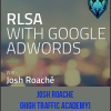 RLSA with Google Adword from Josh Roache (High Traffic Academy)