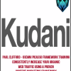 Kudani PICASSO Framework Training - Consistently Increase Your Organic Web Traffic Using A Proven Content Marketing Framework from Paul Clifford