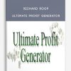 Richard Roop – Ultimate Profit Generator
