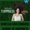 School of Happiness from Vanessa Van Edwards
