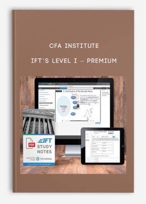 IFT’s Level I - Premium from CFA Institute