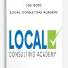 Joe Soto – Local Consulting Academy