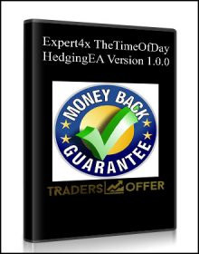 Expert4x TheTimeOfDayHedgingEA Version 1.0.0