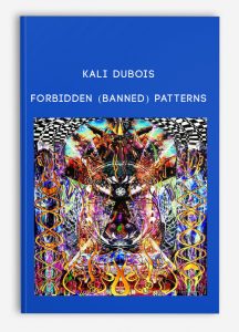 Kali Dubois - Forbidden (Banned) Patterns