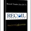 Recoil Trader (Jan 2017)