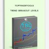 TopTradeTools – Trend Breakout Levels