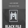 Alex Becker – The Black File