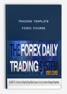 Trading Template - Video Course