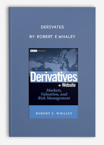 Derivates by Robert E.Whaley