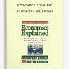 Economics Explained by Robert L.Heilbroner