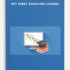 MTI Forex Education Lessons
