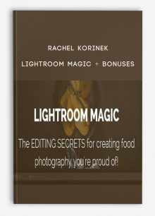 Rachel Korinek – Lightroom Magic + Bonuses