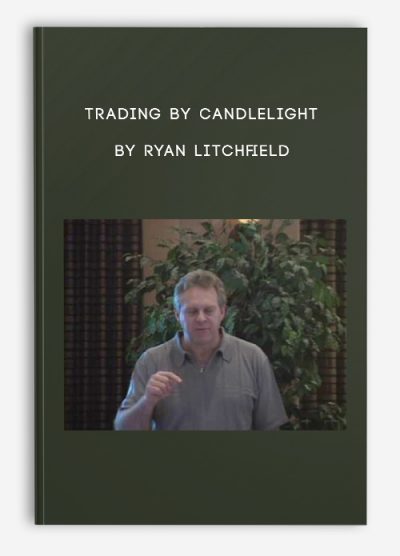 Trading by Candlelight by Ryan Litchfield