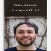 Derek Johanson – Copywatch VSL 2.0