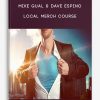 Mike Gual & Dave Espino – Local Merch Course