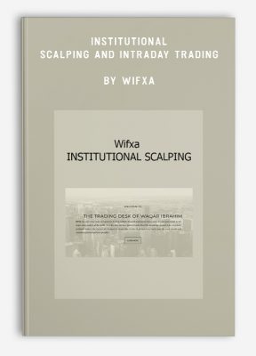 Institutional Scalping and Intraday Trading by WIFXA