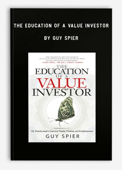 The Education of a Value Investor by Guy Spier