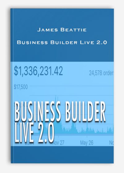 James Beattie – Business Builder Live 2.0