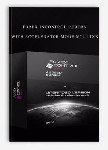 Forex InControl Reborn with Accelerator mode MT4-11xx