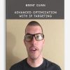 Brent Dunn - Advanced Optimization With IP Targeting
