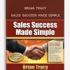 Brian Tracy – Sales Success Made Simple