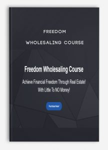 Freedom Wholesaling Course
