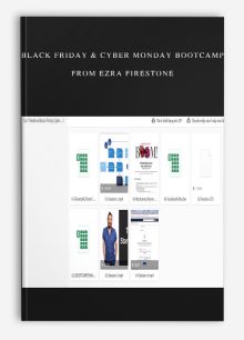 Black Friday & Cyber Monday Bootcamp from Ezra Firestone