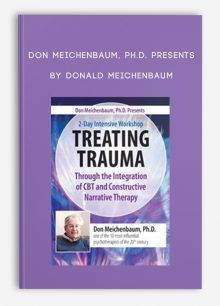 Don Meichenbaum, Ph.D