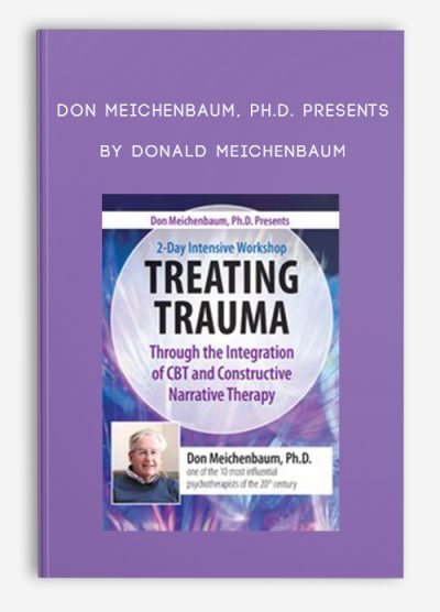 Don Meichenbaum, Ph.D
