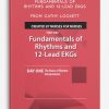 Fundamentals of Rhythms and 12-Lead EKGs Day One The Basics of Rhythm Interpretation from Cathy Lockett