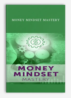 Money Mindset Mastery