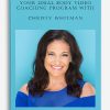 Creating Your Ideal Body Video Coaching Program With CHRISTY WHITMAN