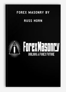 Forex Masonry by Russ Horn