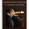 Advanced Windows System Rules by Chairman’s Club System